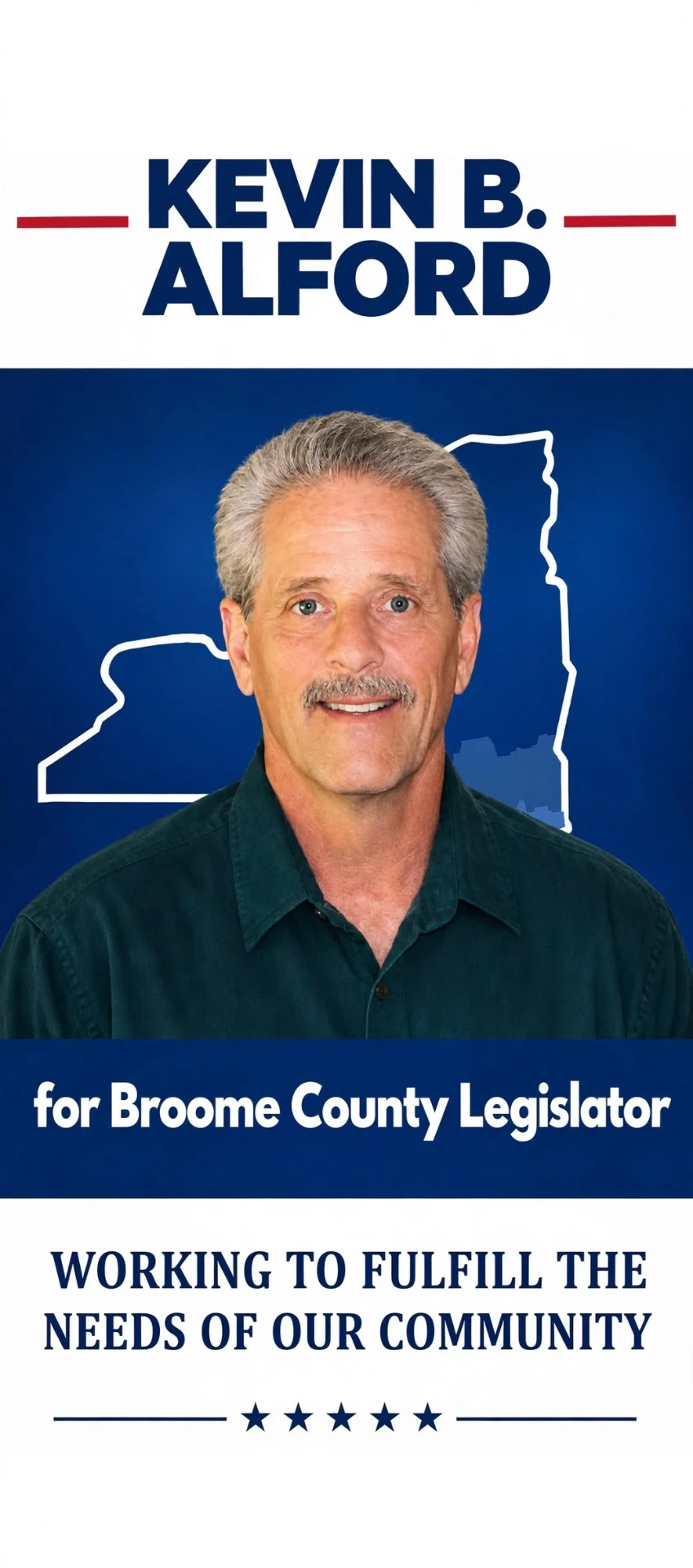 Kevin B. Alford, candidate for Broome County Legislator